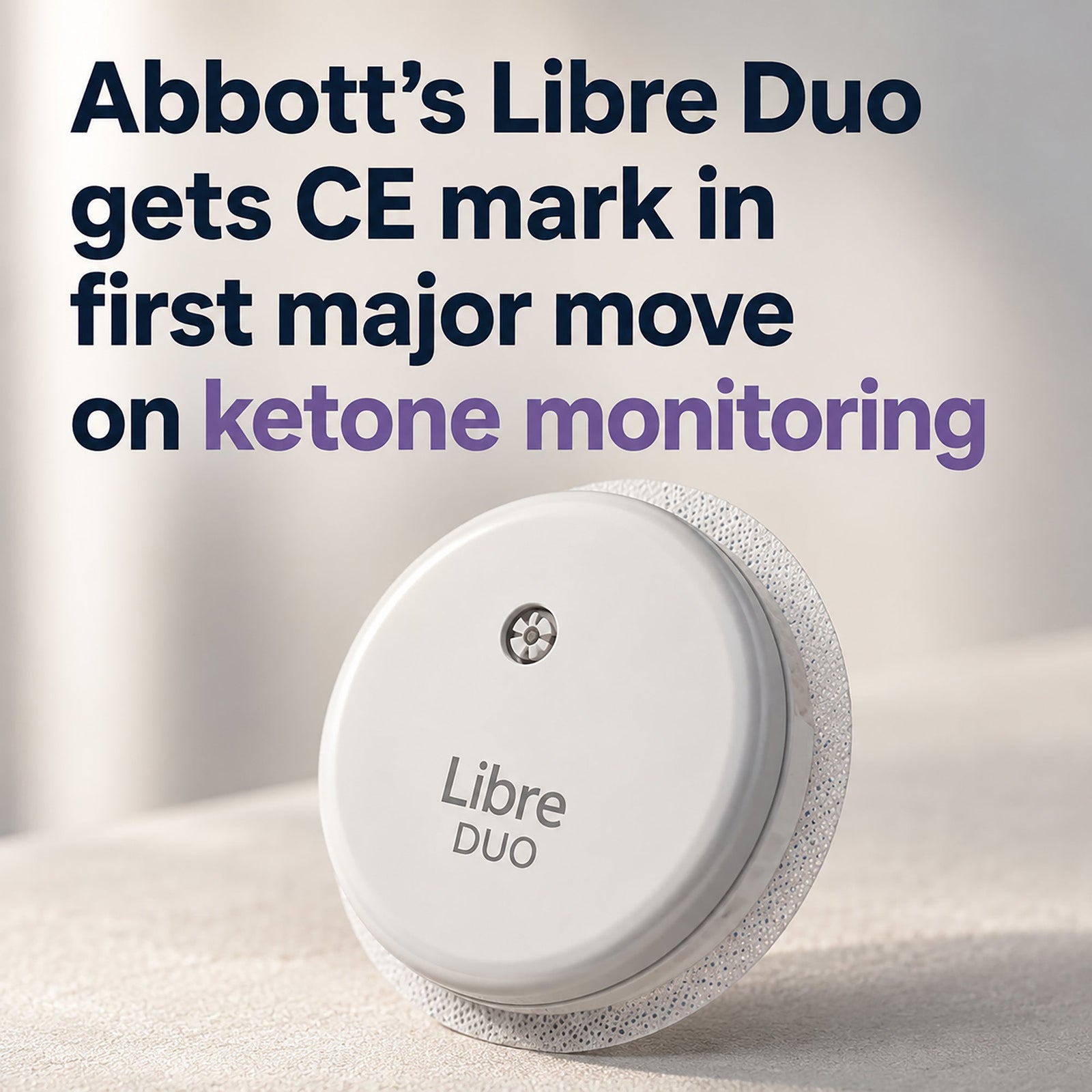 Abbott Libre Duo glucose-ketone sensor with headline