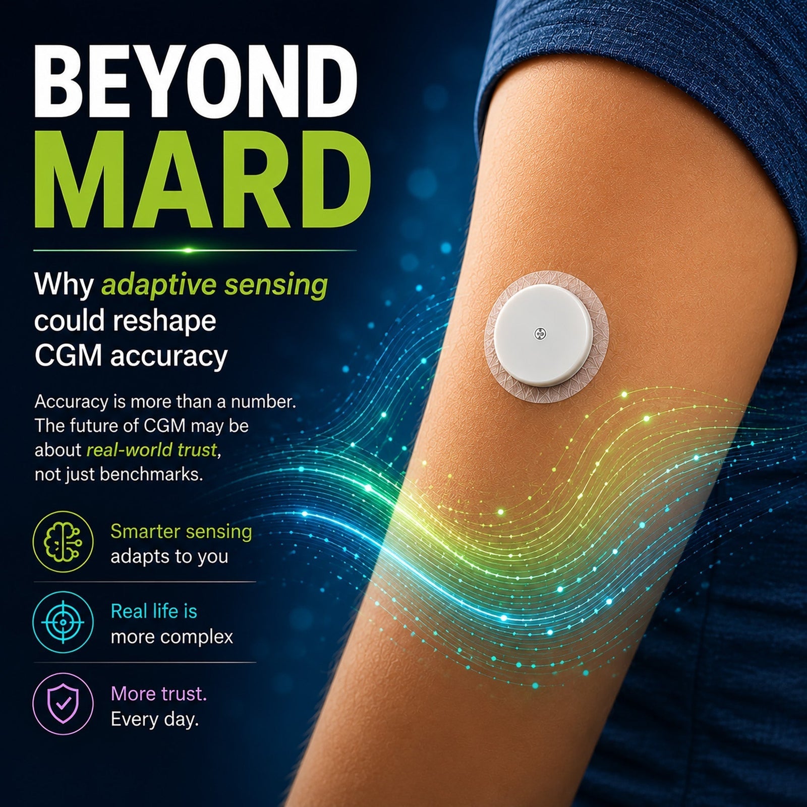 Beyond MARD: why adaptive sensing could reshape CGM accuracy