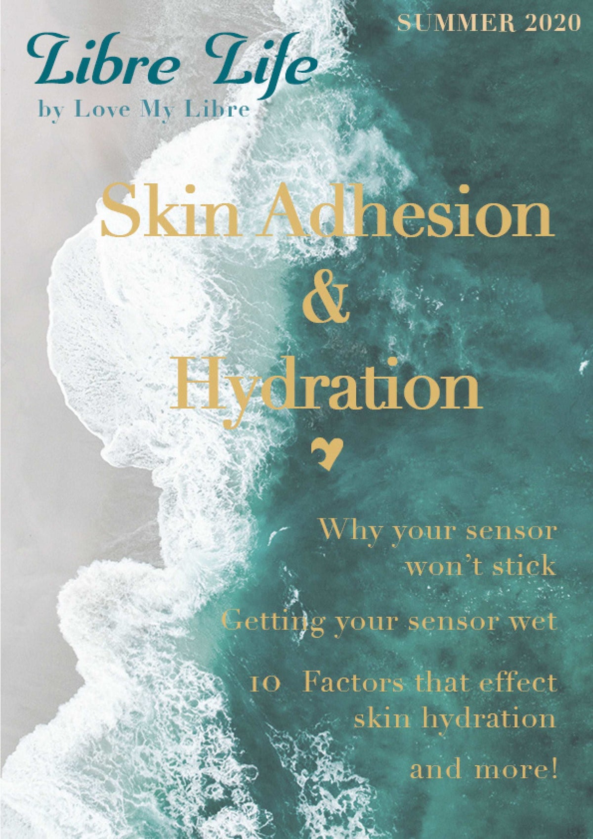 Libre Life Briefing: Skin Adhesion &amp; Hydration